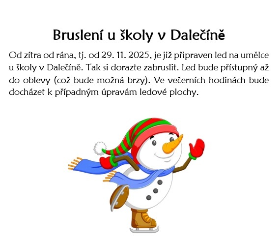 Bruslení u školy plakátek