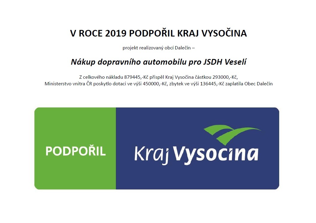 Projekt Nákup dopravního automobilu pro JSDH Veselí podpořil Kraj Vysočina - publicita