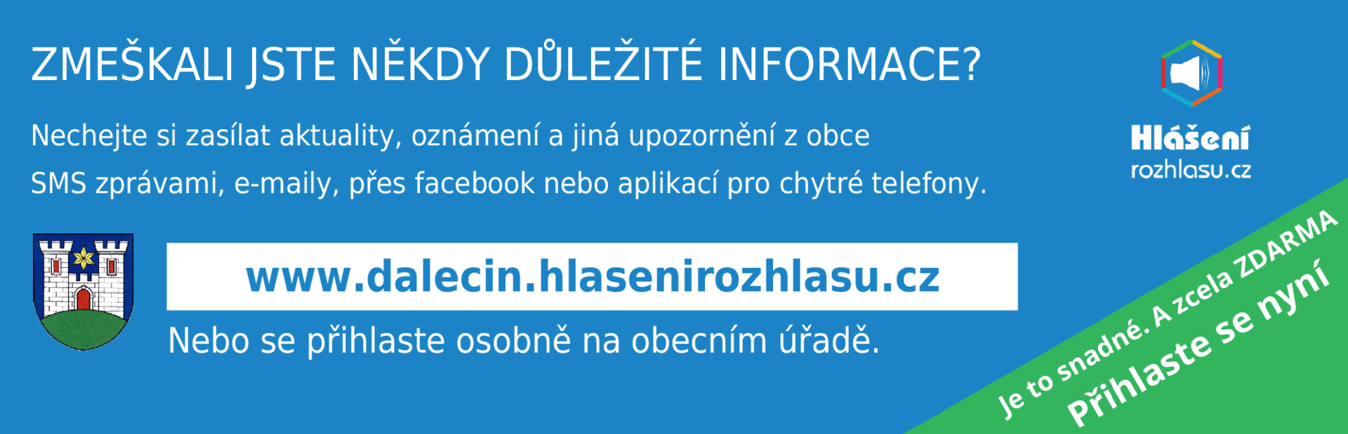 Hlášení rozhlasu - plakátek - instrukce k přihlášení